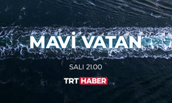 “Mavi Vatan” Belgeseli TRT Haber'de!