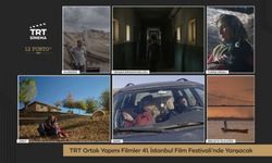 TRT Ortak Yapımı Filmler 41. İstanbul Film Festivali’nde Yarışacak
