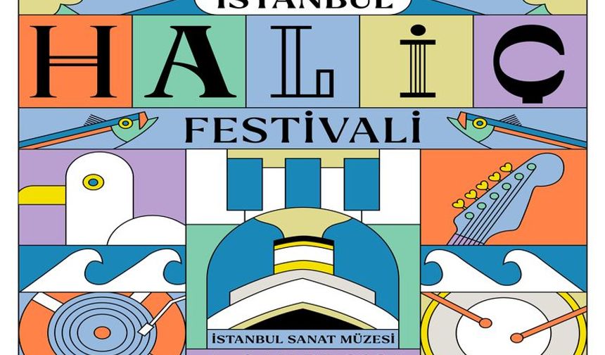 İstanbul Haliç Festivali İstanbul Sanat'ta Başladı!