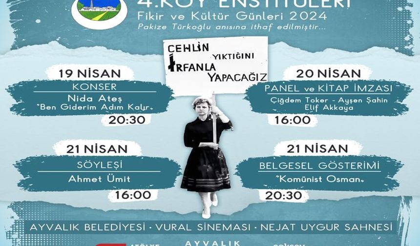 Köy Enstitüleri Fikir ve Kültür Günleri Ayvalık'ta!